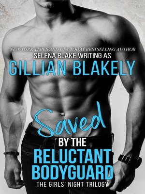 cover image of Saved by the Reluctant Bodyguard